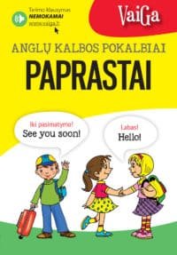 Anglų kalbos pokalbiai paprastai