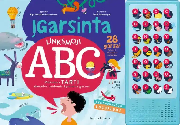 Įgarsinta linksmoji ABC. Mokomės tarti abėcėlės raidėmis žymimus garsus