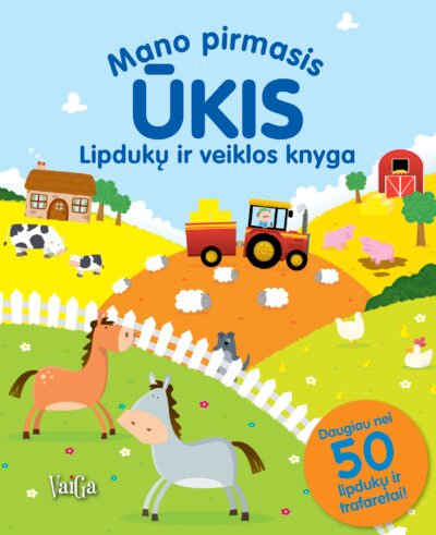 Mano pirmasis ūkis. Lipdukų ir veiklos knyga